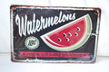 Watermelons Vattenmelon Melon Reklam Plåtskylt 30*20cm Skylt Ny