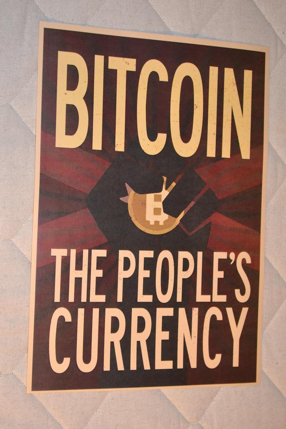 Bitcoin the Peoples Currency Knytnäve Poster Affisch 30*42cm Ny