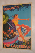 Welcome to The Caribbean m. Vacker Kvinna Reklam Resa Poster Affisch 30*42cm Ny
